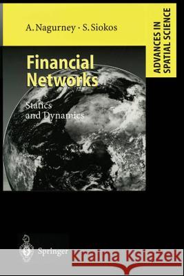 Financial Networks: Statics and Dynamics