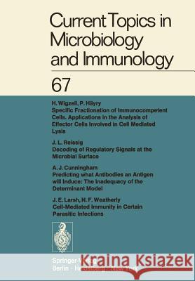 Current Topics in Microbiology and Immunology / Ergebnisse der Microbiologie und Immunitätsforschung