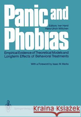 Panic and Phobias: Empirical Evidence of Theoretical Models and Longterm Effects of Behavioral Treatments