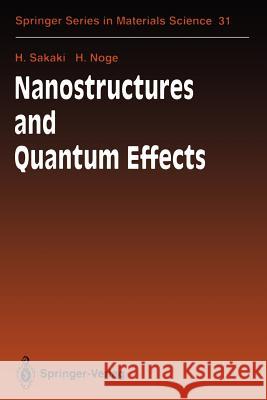 Nanostructures and Quantum Effects: Proceedings of the Jrdc International Symposium, Tsukuba, Japan, November 17-18, 1993