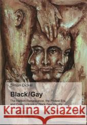 Black and Gay: Postmodern Negotiations