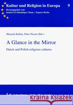A Glance in the Mirror : Dutch and Polish religious cultures