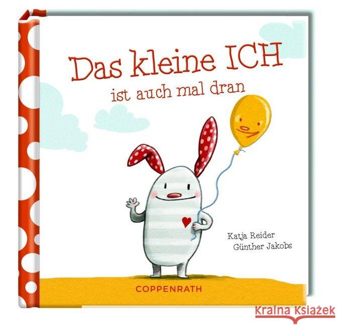 Das kleine ICH ist auch mal dran