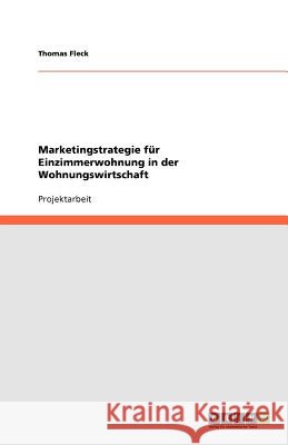 Marketingstrategie F r Einzimmerwohnung in Der Wohnungswirtschaft