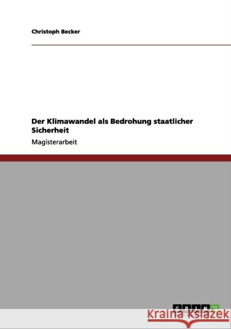 Der Klimawandel als Bedrohung staatlicher Sicherheit