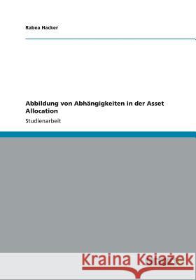 Abbildung von Abhängigkeiten in der Asset Allocation