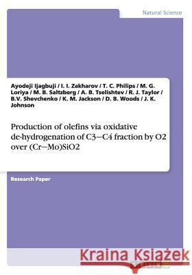 Production of olefins via oxidative de-hydrogenation of C3‒C4 fraction by O2 over (Cr‒Mo)SiO2