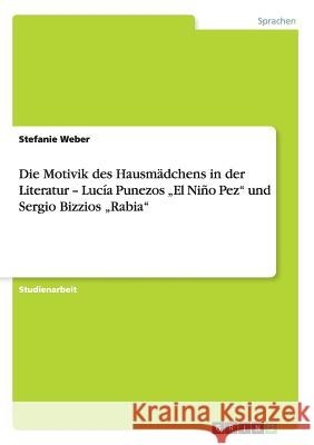 Die Motivik des Hausmädchens in der Literatur - Lucía Punezos 