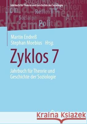 Zyklos 7: Jahrbuch F?r Theorie Und Geschichte Der Soziologie