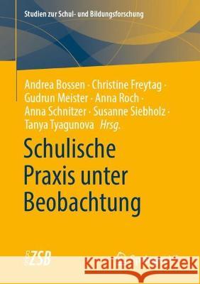 Schulische Praxis Unter Beobachtung