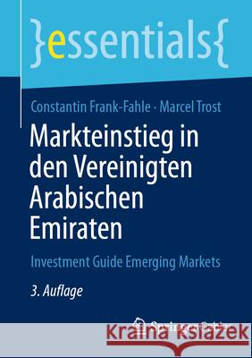 Markteinstieg in Den Vereinigten Arabischen Emiraten: Investment Guide Emerging Markets
