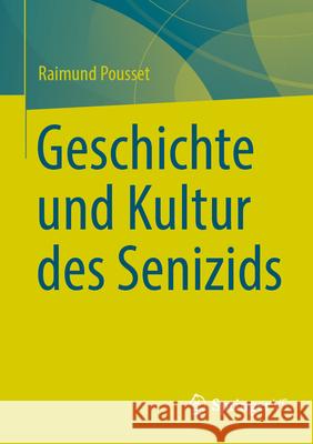 Geschichte Und Kultur Des Senizids