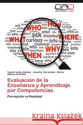 Evaluacion de La Ensenanza y Aprendizaje Por Competencias