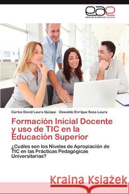 Formacion Inicial Docente y USO de Tic En La Educacion Superior