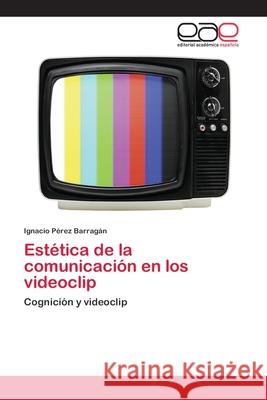 Estética de la comunicación en los videoclip