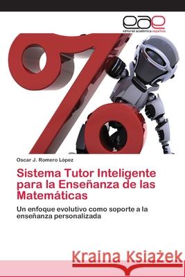 Sistema Tutor Inteligente para la Enseñanza de las Matemáticas