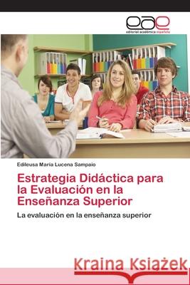 Estrategia Didáctica para la Evaluación en la Enseñanza Superior