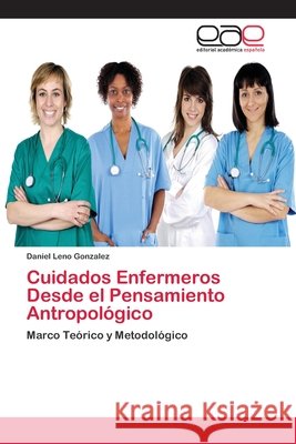 Cuidados Enfermeros Desde el Pensamiento Antropológico