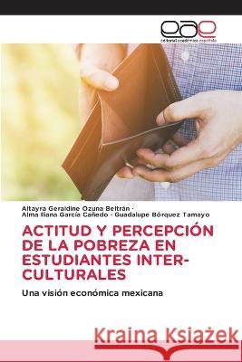 Actitud Y Percepcion de la Pobreza En Estudiantes Inter-Culturales