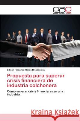 Propuesta para superar crisis financiera de industria colchonera