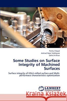 Some Studies on Surface Integrity of Machined Surfaces