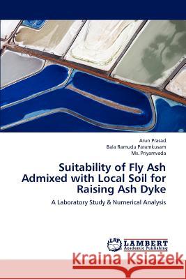 Suitability of Fly Ash Admixed with Local Soil for Raising Ash Dyke