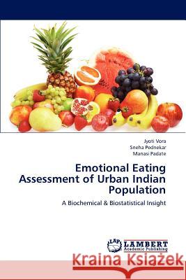 Emotional Eating Assessment of Urban Indian Population