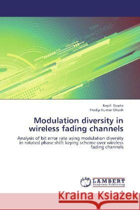 Modulation diversity in wireless fading channels : Analysis of bit error rate using modulation diversity in rotated phase shift keying scheme over wireless fading channels