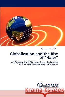 Globalization and the Rise of Haier