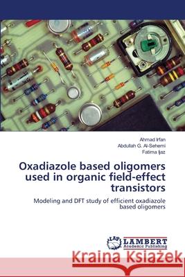 Oxadiazole based oligomers used in organic field-effect transistors
