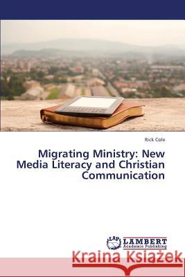 Migrating Ministry: New Media Literacy and Christian Communication