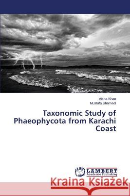 Taxonomic Study of Phaeophycota from Karachi Coast