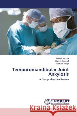 Temporomandibular Joint Ankylosis