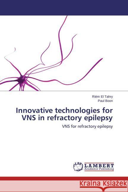 Innovative technologies for VNS in refractory epilepsy : VNS for refractory epilepsy