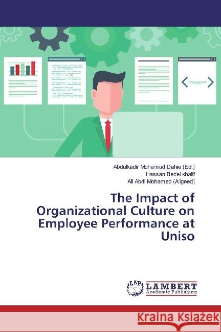The Impact of Organizational Culture on Employee Performance at Uniso