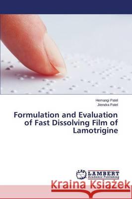 Formulation and Evaluation of Fast Dissolving Film of Lamotrigine