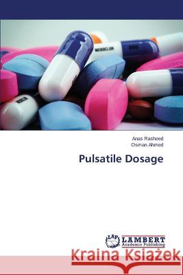 Pulsatile Dosage