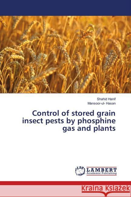 Control of stored grain insect pests by phosphine gas and plants