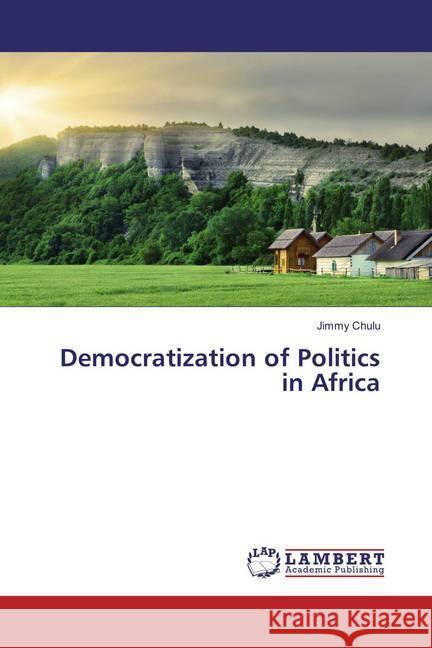 Democratization of Politics in Africa