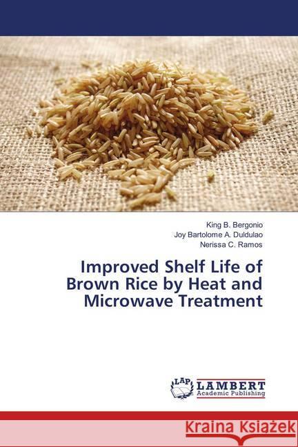 Improved Shelf Life of Brown Rice by Heat and Microwave Treatment