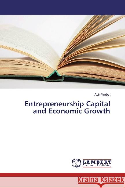 Entrepreneurship Capital and Economic Growth