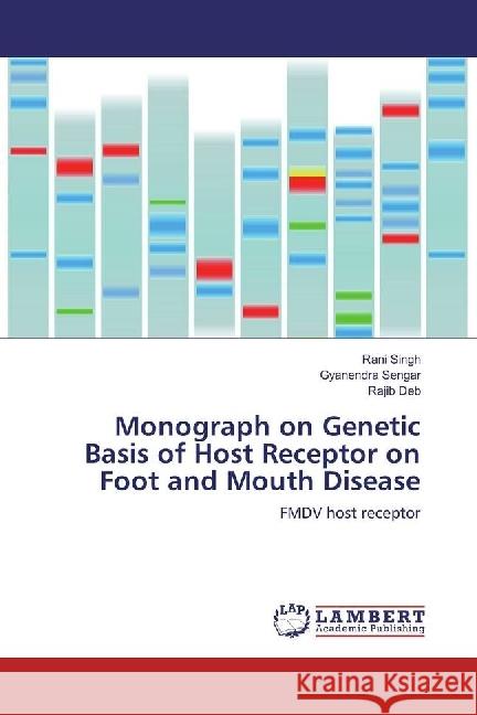 Monograph on Genetic Basis of Host Receptor on Foot and Mouth Disease : FMDV host receptor