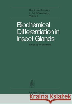 Biochemical Differentiation in Insect Glands