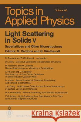 Light Scattering in Solids v: Superlattices and Other Microstructures