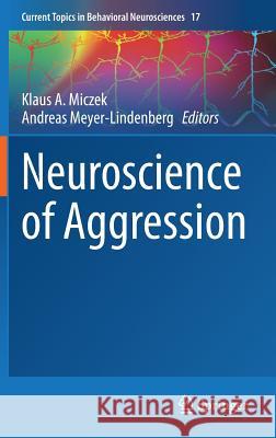 Neuroscience of Aggression