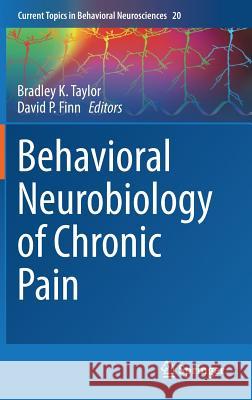Behavioral Neurobiology of Chronic Pain