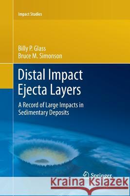 Distal Impact Ejecta Layers: A Record of Large Impacts in Sedimentary Deposits