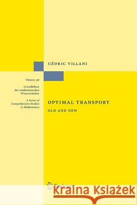 Optimal Transport: Old and New