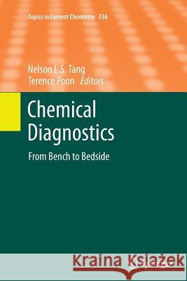 Chemical Diagnostics: From Bench to Bedside
