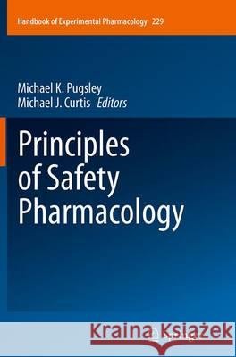 Principles of Safety Pharmacology